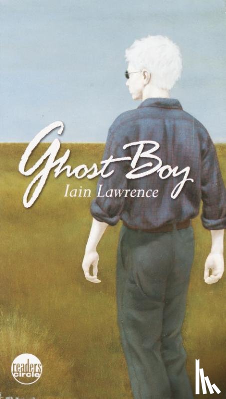 Lawrence, Iain - Ghost Boy