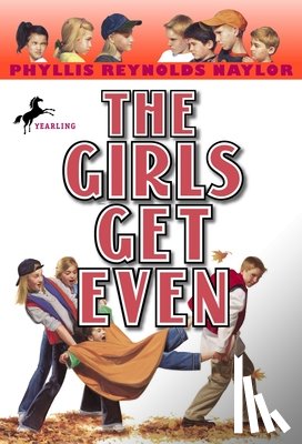 Naylor, Phyllis Reynolds - The Girls Get Even