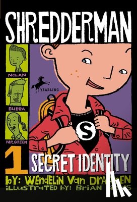 Van Draanen, Wendelin - Shredderman: Secret Identity