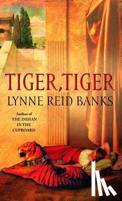 Banks, Lynne Reid - Tiger, Tiger