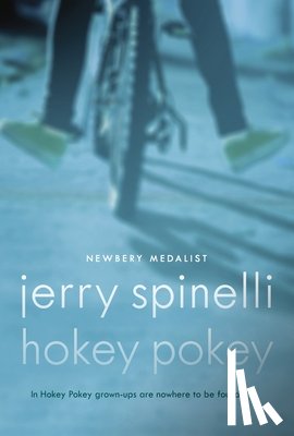 Spinelli, Jerry - Hokey Pokey
