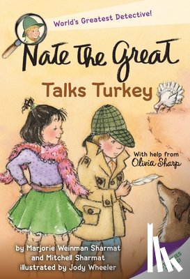 Sharmat, Marjorie Weinman, Sharmat, Mitchell - Nate the Great Talks Turkey