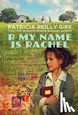 Giff, Patricia Reilly - R My Name Is Rachel