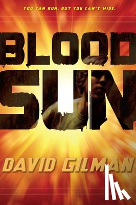 Gilman, David - Blood Sun
