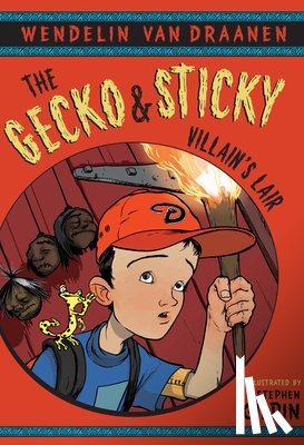 Draanen, Wendelin Van - The Gecko and Sticky