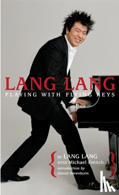 Lang Lang - Lang Lang: Playing with Flying Keys