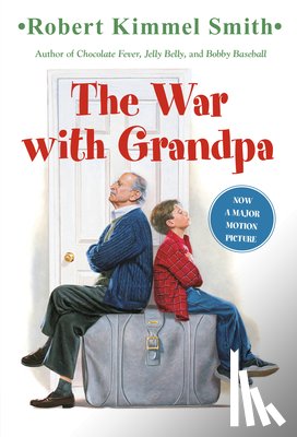 Smith, Robert Kimmel - The War with Grandpa