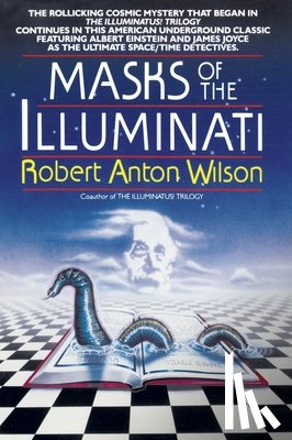 Wilson, Robert Anton - Wilson, R: Masks of the Illuminati