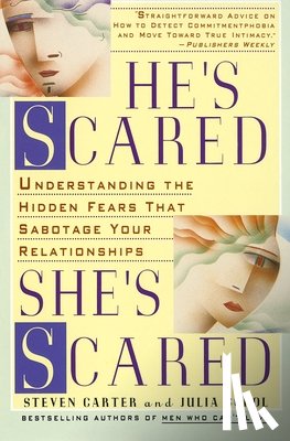 Carter, Steven, Sokol, Julia - He's Scared, She's Scared