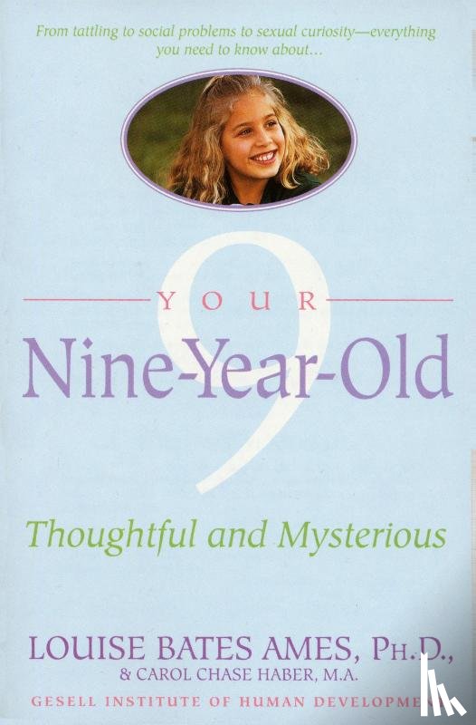 Ames, Louise Bates, Haber, Carol Chase - Your Nine Year Old