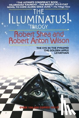 Shea, Robert - Shea, R: Illuminatus! Trilogy