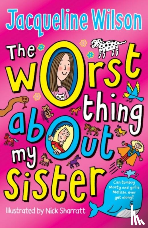 Wilson, Jacqueline - The Worst Thing About My Sister