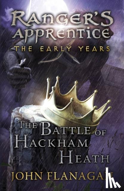 Flanagan, John - The Battle of Hackham Heath (Ranger's Apprentice: The Early Years Book 2)
