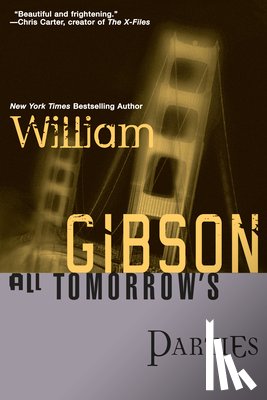 Gibson, William - All Tomorrow's Parties