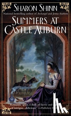 Shinn, Sharon - SUMMERS AT CASTLE AUBURN