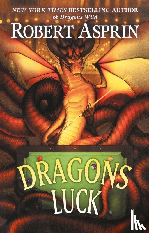 Asprin, Robert - Dragons Luck