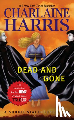 Harris, Charlaine - DEAD & GONE