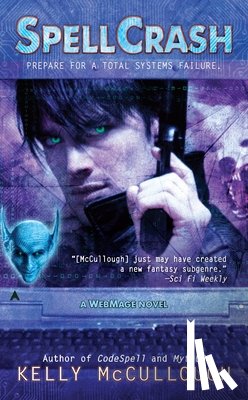 McCullough, Kelly - SpellCrash