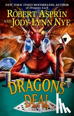 Asprin, Robert, Nye, Jody Lynn - Dragons Deal