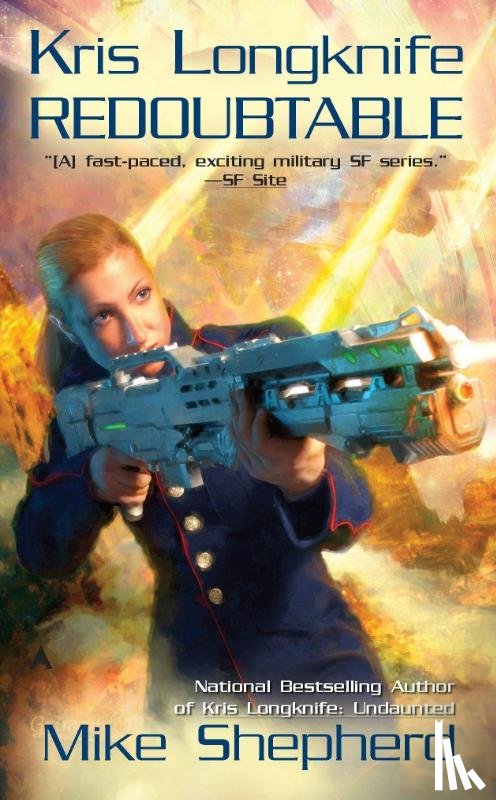 Shepherd, Mike - Kris Longknife: Redoubtable