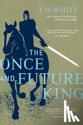 White, T. H. - The Once and Future King