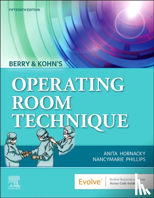 Hornacky, Anita, Phillips, Nancymarie (Professor Emeritus - Berry & Kohn's Operating Room Technique