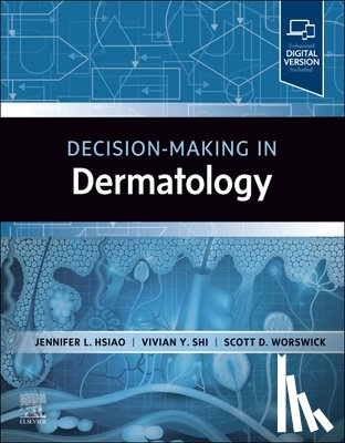  - Decision-Making in Dermatology
