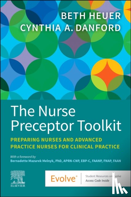 Heuer, Beth, Danford, Cynthia A. - The Nurse Preceptor Toolkit