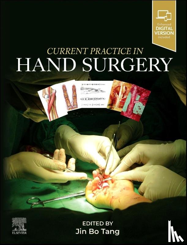  - Current Practice in Hand Surgery