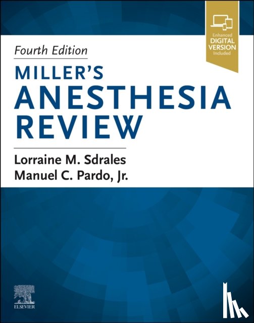  - Miller's Anesthesia Review