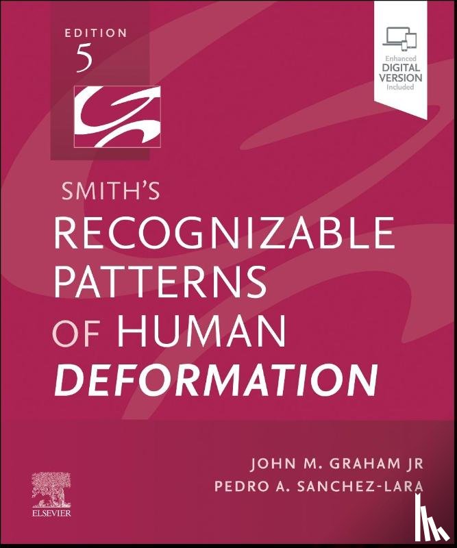 Graham, John M. (Director, Sanchez-Lara, Pedro A. - Smith's Recognizable Patterns of Human Deformation