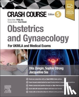 Sia, Jacqueline, Strong, Sophie, Zengin, Dila - Crash Course Obstetrics and Gynaecology