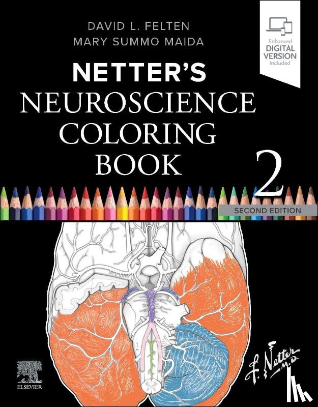 Felten, David L., Maida, Mary Summo - Netter's Neuroscience Coloring Book