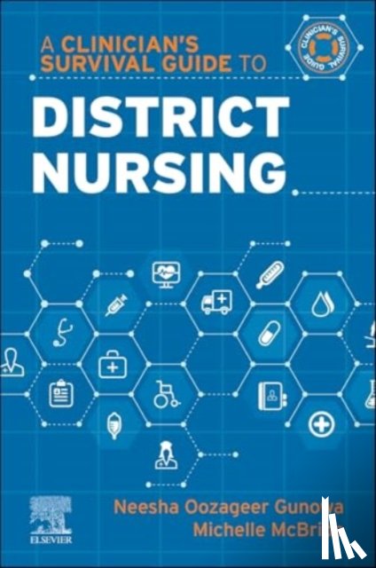  - A Clinician's Survival Guide to District Nursing