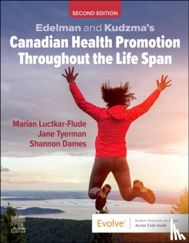  - Edelman and Kudzma's Canadian Health Promotion Throughout the Life Span