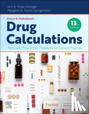 Tritak-Elmiger, Ann, Daingerfield, Margaret - Brown and Mulholland's Drug Calculations