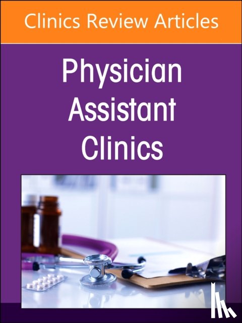 - Gender Minority Medicine , An Issue of Physician Assistant Clinics