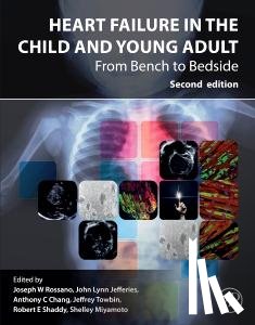  - Heart Failure in the Child and Young Adult