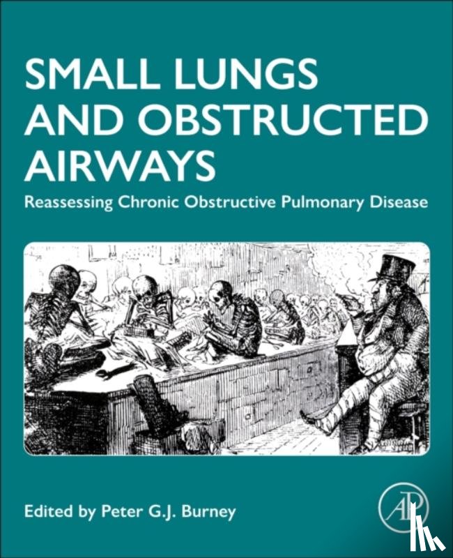  - Small Lungs and Obstructed Airways
