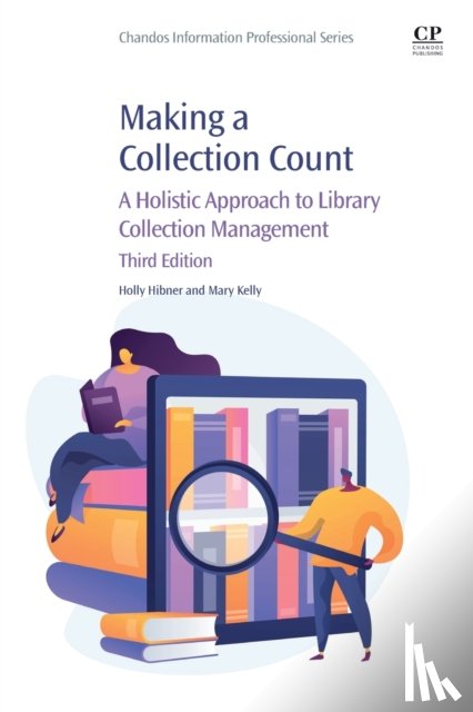 Hibner, Holly (Adult Services Coordinator, Kelly, Mary (Adult Services Librarian - Making a Collection Count
