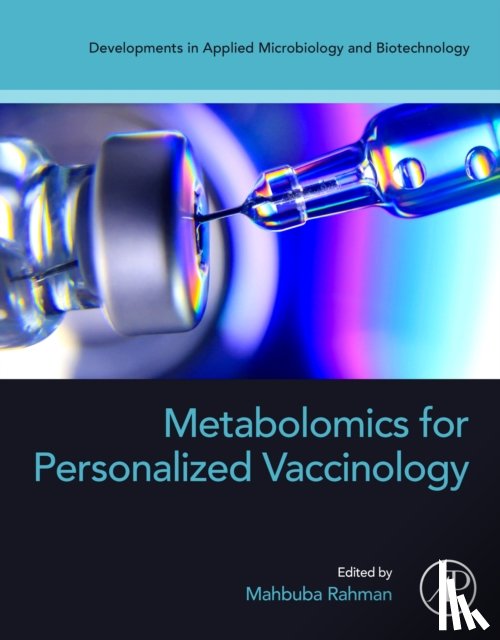 Rahman, Mahbuba (McMaster University, Hamilton, Ontario, Canada) - Metabolomics for Personalized Vaccinology
