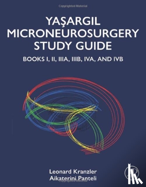 Kranzler, Leonard (Clinical Professor, Panteli, Aikaterini (Neurosurgeon - Yasargil Microneurosurgery Study Guide