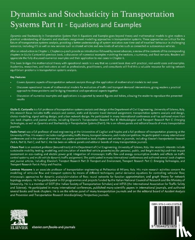 E Cantarella, Giulio (Professor, Fiori, Chiara (Assistant Professor, Mussone, Lorenzo (Associate Professor - Dynamics and Stochasticity in Transportation Systems Part II