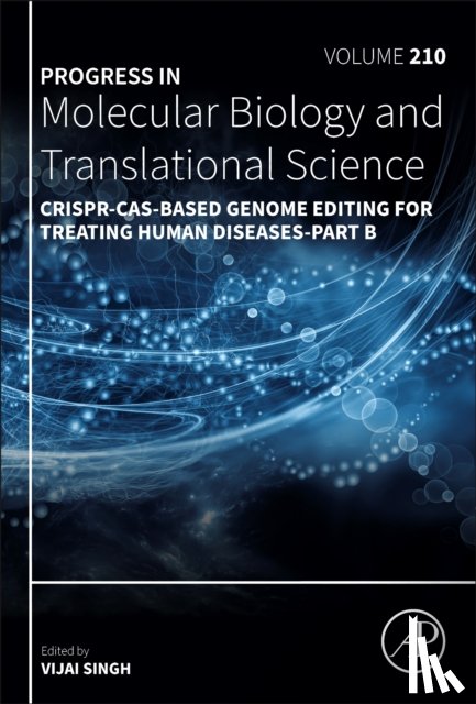 Singh, Vija - CRISPR-Cas-Based Genome Editing for Treating Human Diseases - Part B