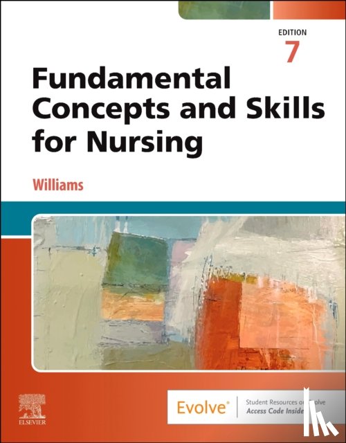 Williams, Patricia A. - Fundamental Concepts and Skills for Nursing