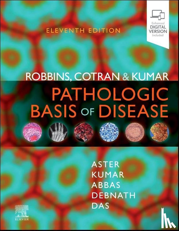  - Robbins, Cotran & Kumar Pathologic Basis of Disease
