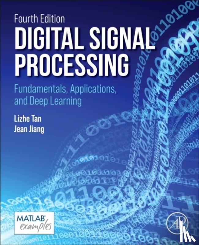 Tan, Li (Professor, Jiang, Jean (Engineering Technology - Digital Signal Processing