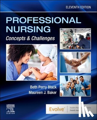 Black, Beth - Professional Nursing: Concepts & Challenges: Concepts and Challenges
