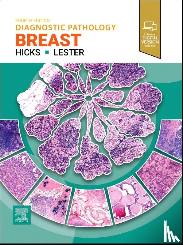 Lester, Susan C. (Former Chief of Breast Pathology Services, Hicks, David G. - Diagnostic Pathology: Breast