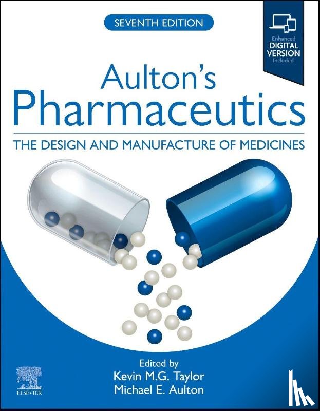  - Aulton's Pharmaceutics: The Design and Manufacture of Medicines